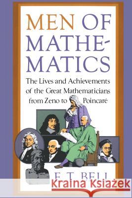 Men of Mathematics E.T. Bell 9780671628185 Simon & Schuster