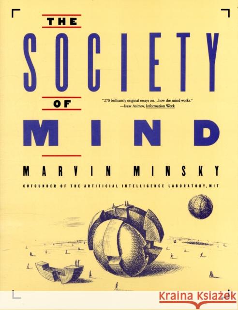 Society of Mind Marvin L. Minsky 9780671657130 Simon & Schuster
