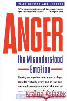 Anger: The Misunderstood Emotion Carol Tavris 9780671675233 Touchstone Books