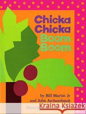 Chicka Chicka Boom Boom Bill, Jr. Martin John Archambault Lois Ehlert 9780671679491 Simon & Schuster Books for Young Readers