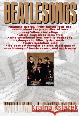 Beatlesongs William J. Dowlding 9780671682293 Simon & Schuster