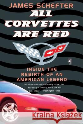 All Corvettes Are Red James Schefter 9780671685010 Pocket Books