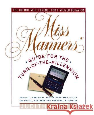 Miss Manners' Guide for the Turn-Of-The-Millennium Judith Martin 9780671722289 Fireside Books