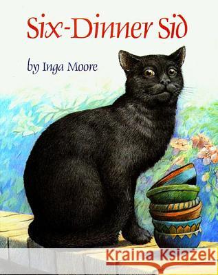 Six-Dinner Sid Inga Moore Inga Moore 9780671731991