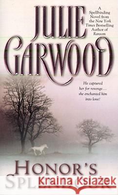 Honor's Splendour Julie Garwood 9780671737825 Pocket Books