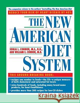 The New American Diet System Sonja L. Connor William E. Connor Connor 9780671755034 Fireside Books