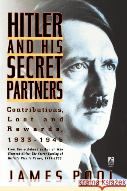 Hitler and His Secret Partners James Pool 9780671760823