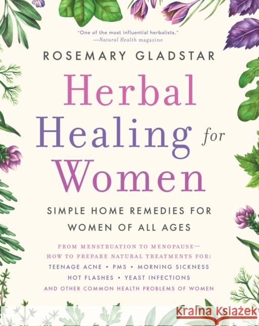Herbal Healing for Women Rosemary Gladstar 9780671767679 Fireside Books