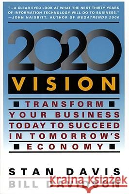 2020 Vision Stan Davis, Bill Davidson 9780671778156