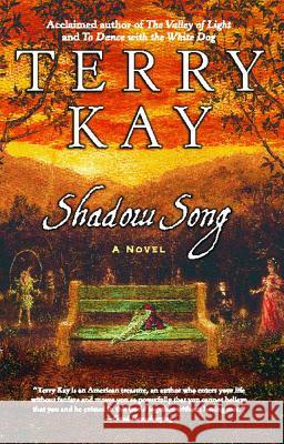Shadow Song (Original) Kay, Terry 9780671892609 Washington Square Press