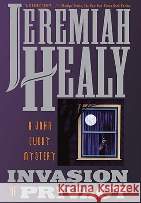 Invasion of Privacy: A John Cuddy Mystery Healy 9780671898762