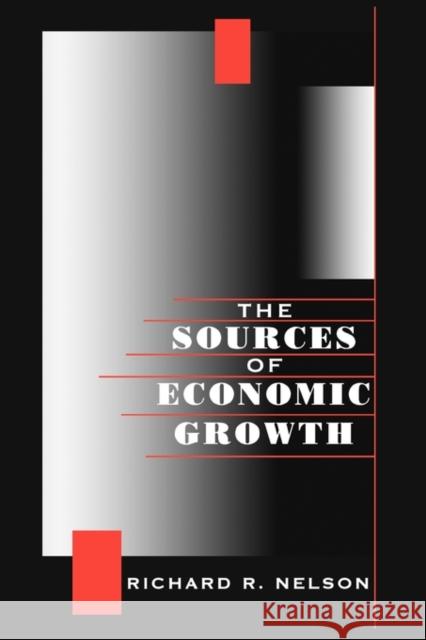 Sources of Economic Growth Nelson, Richard R. 9780674001725 Harvard University Press