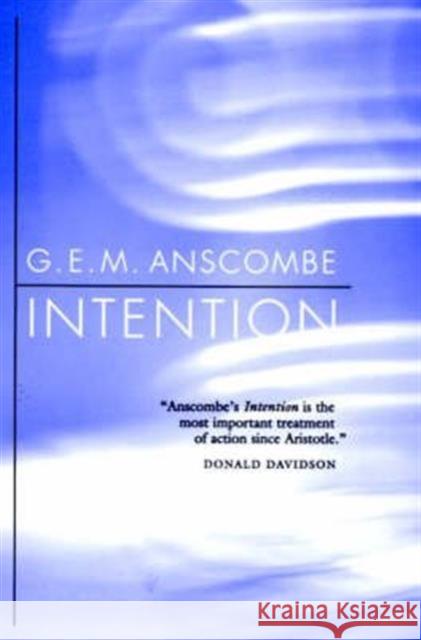 Intention G. E. M. Anscombe 9780674003996 Harvard University Press