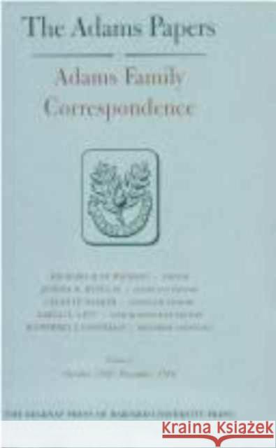 Adams Family Correspondence Adams Family 9780674004054 Belknap Press