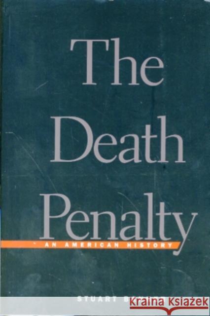 Death Penalty: An American History (Revised) Banner, Stuart 9780674010833 Harvard University Press