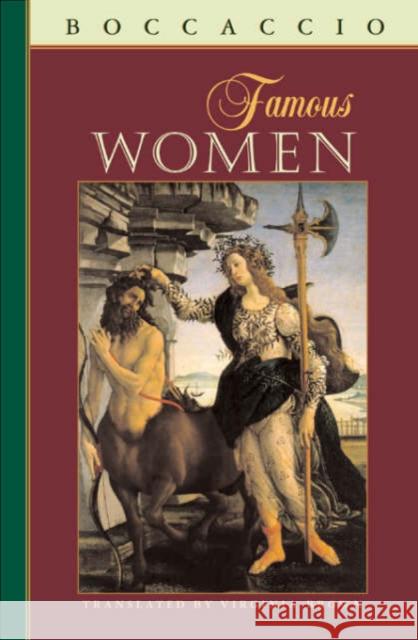 Famous Women Giovanni Boccaccio Virginia Brown 9780674011304 Harvard University Press
