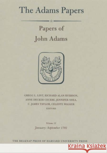 Papers of John Adams Adams, John 9780674011366 Belknap Press