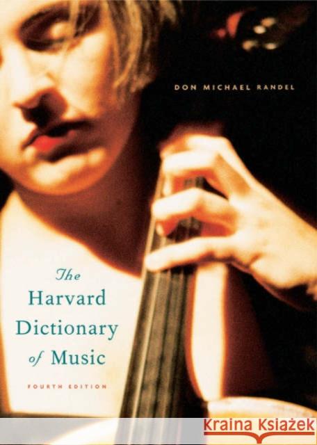 Harvard Dictionary Of Mus 4Th Ed  9780674011632 Harvard University Press