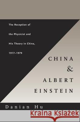 China and Albert Einstein Hu 9780674015388 Harvard University Press