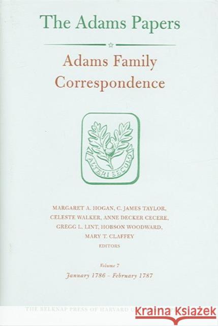 Adams Family Correspondence Adams Family 9780674015746 Belknap Press