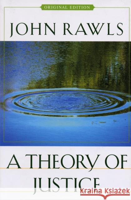 A Theory of Justice: Original Edition Rawls, John 9780674017726