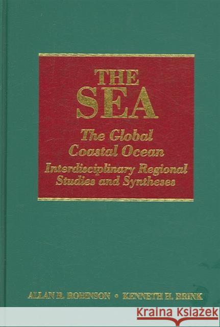 The Sea, Volume 14b: The Global Coastal Ocean: Interdisciplinary Regional Studies and Syntheses Robinson, Allan R. 9780674021174 Interscience Publishers