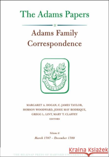 Adams Family Correspondence Adams Family 9780674022782