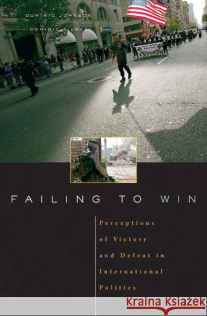 Failing to Win Johnson 9780674023246 Harvard University Press