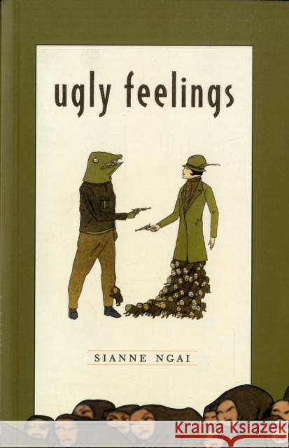 Ugly Feelings Sianne Ngai 9780674024090