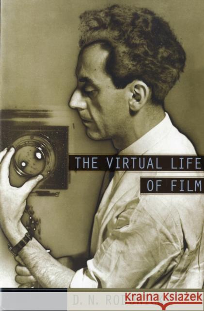 Virtual Life of Film Rodowick, D. N. 9780674026988 Harvard University Press