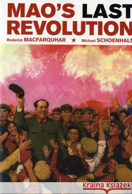 Mao's Last Revolution Roderick MacFarquhar 9780674027480