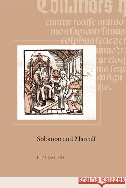 Solomon and Marcolf Jan Ziolkowski 9780674028425 Not Avail