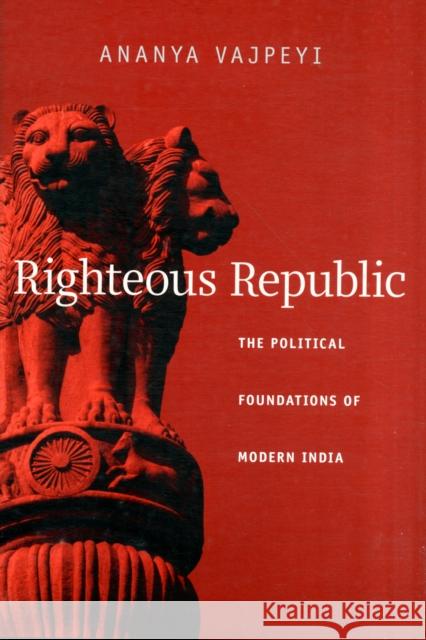 Righteous Republic Vajpeyi 9780674048959 0