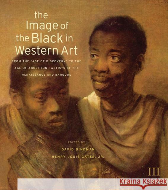 The Image of the Black in Western Art: Volume III Bindman, David 9780674052611 Belknap Press