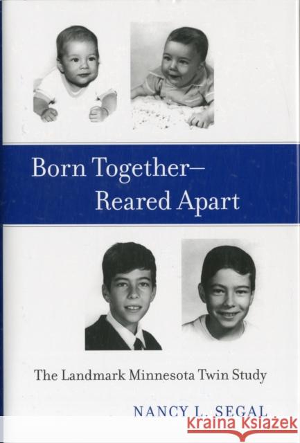 Born Together-Reared Apart Segal 9780674055469 Harvard University Press