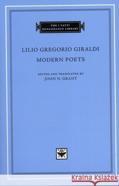 Modern Poets Lilio Gregorio Giraldi John Grant 9780674055759 Harvard University Press