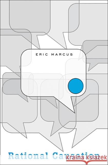 Rational Causation Eric Marcus   9780674059900 Harvard University Press
