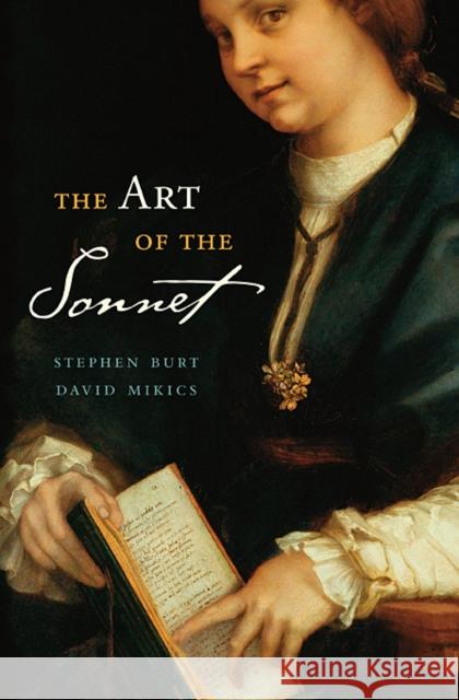 The Art of the Sonnet Stephen Burt 9780674061804 0