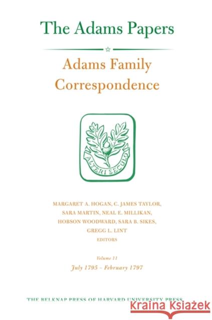 Adams Family Correspondence Adams Family 9780674072442