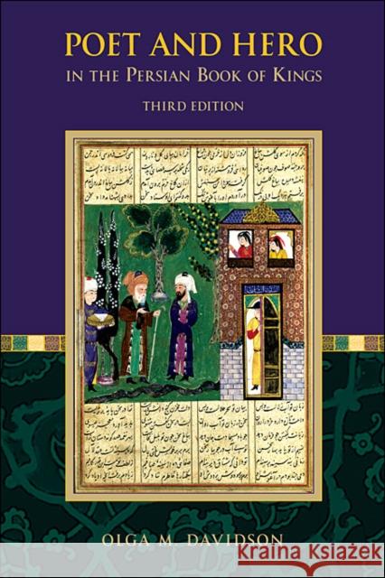 Poet and Hero in the Persian Book of Kings Davidson, Olga M. 9780674073210 0