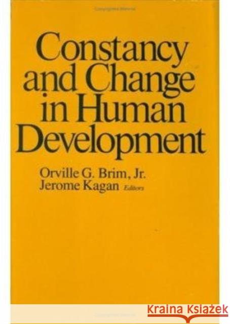 Constancy and Change in Human Development Orville G., JR. Brim Jerome Kagan 9780674166257