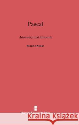 Pascal Robert J. Nelson 9780674182905 Harvard University Press
