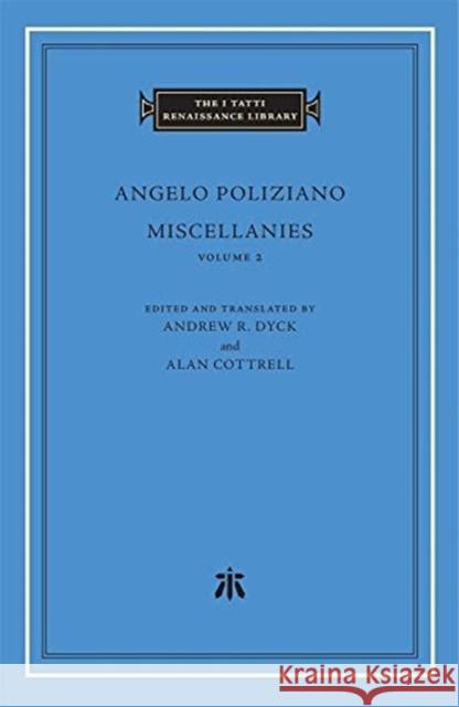 Miscellanies Poliziano, Angelo 9780674244962