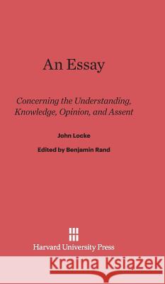 An Essay John Locke 9780674333802 Harvard University Press