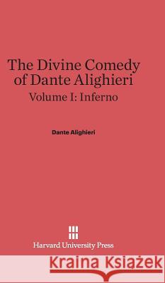 Inferno Dante Alighieri                          Dante Alighieri Courtney Langdon 9780674336841 Walter de Gruyter