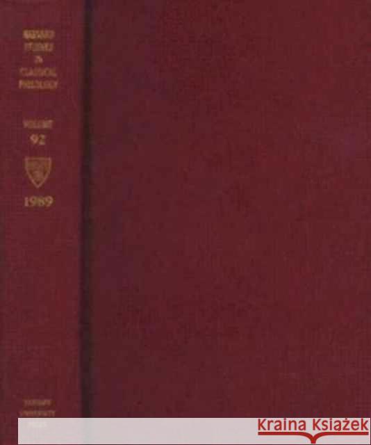 Harvard Studies in Classical Philology, Volume 92 R. J. Tarrant 9780674379404 Harvard University Press