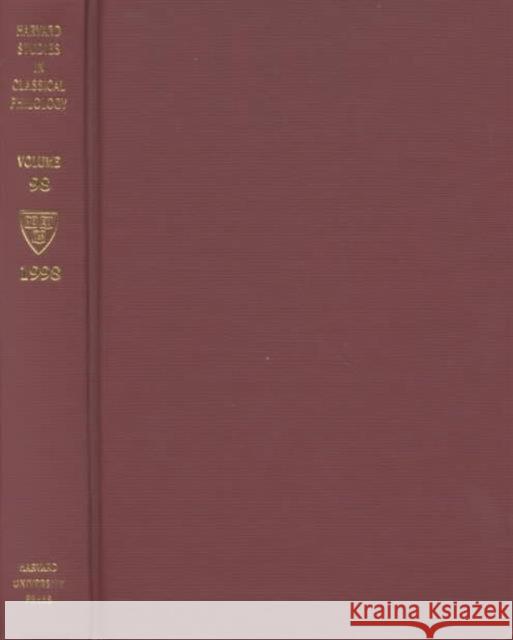 Harvard Studies in Classical Philology, Volume 98 Richard F. Thomas 9780674379466 Harvard University Press