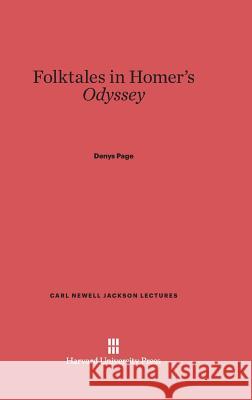 Folktales in Homer's Odyssey Denys Page 9780674423428 Harvard University Press