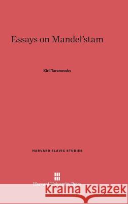 Essays on Mandel'stam Kiril Taranovsky 9780674433755 Harvard University Press