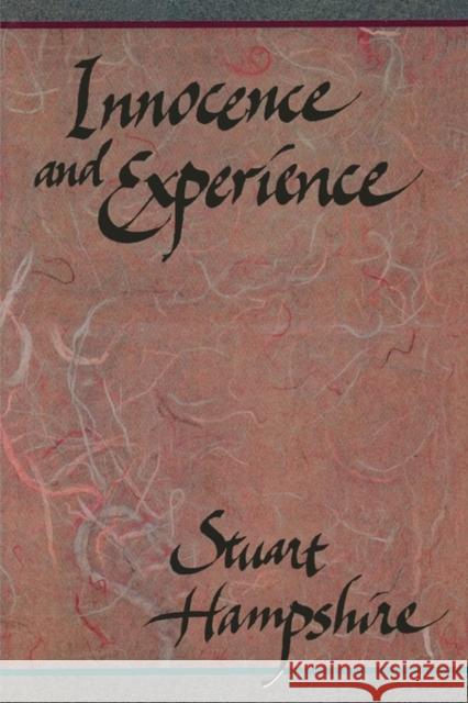 Innocence and Experience Stuart Hampshire 9780674454491